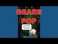 Gears Pop Part 0: Tutorial with General Raam