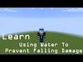 How To Using Water In Minecraft To Prevent Falling Damage