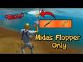 I Attempted the MIDAS FLOPPER ONLY Challenge In Fortnite *IMPOSSIBLE*