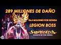 Legion Boss - 289 Millones de Daño  - Saint Seiya Awakening: KOTZ