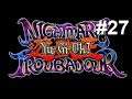 Let's Play Yu-Gi-Oh! Nightmare Troubadour #27 - Possessed