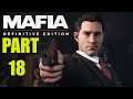 MAFIA : DEFINITIVE EDITION Gameplay - Chapter 18 - Just For Relaxation | Drk