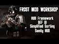 Mod Workshop - Fallout 4 FROST - HUD Framework + Simplified Sorting + Sanity HUD