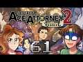 MR. VIGIL DROPS BOMBS - The Great Ace Attorney 2 (Part 61)