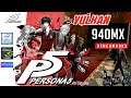 RPCS3 | Persona 5 VULKAN Performance Geforce 940MX | Low Spec Watch This