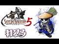 Samurai Warriors 5 | Let's Play Ep.23 | A Time For Change [Wretch Plays]