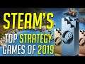 STEAM'S TOP 18 STRATEGY GAMES OF 2019
