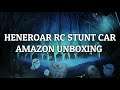 THE BEST REMOTE CONTROL STUNT CAR HENEROAR RC  ( EPISODE 3382 ) AMAZON UNBOXING VIDEO