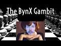 The BynX Gambit - BynX Plays Chess (Twitch VOD)