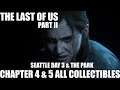 The Last of Us 2 Chapter 4 and 5 Seattle Day 3 and The Park All Collectible Locations