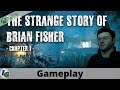 The Strange Story Of Brian Fisher Chapter 1 Gameplay on Xbox
