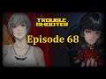 TROUBLESHOOTER: Abandoned Children - Episode 68 - Overlapping Coincidence