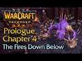 Warcraft 3 Reforged - Prologue Chapter 4: The Fires Down Below (Hard)
