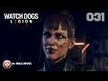 WATCH_DOGS Legion 031: Gesicht des Feindes im Zero-Days Versteck [PS5] Let's Play Watch Dogs 3