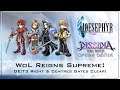 WoL Reigns Supreme! DE:T3 Right/Centre Gates Clear! Dissidia Final Fantasy: Opera Omnia
