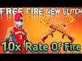 10x Rate Of Fire Trick In Free Fire ||Free Fire New  OB 23 Glitch ||New Tricks In Free Fire