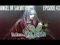Angel of Salvation - The House in Fata Morgana - Episode 43 [Let's Play]