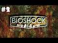 BioShock #2: Доктор, да вы эстет!