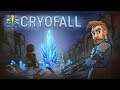 CryoFall #9 | RUST EN 2D | Gameplay Español