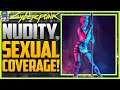 Cyberpunk 2077 - NUDITY, SEX & COVERAGE - Can You Stream Cyberpunk? - All You Need To Know