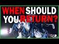 FFXIV When you Should RETURN? | Let's Discuss