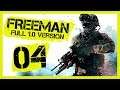 "Full 1.0 Version - It's A Podcast!" Freeman Guerrilla Warfare Gameplay PC Let's Play Part 4