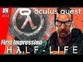 Half Life VR / Oculus Quest / First Impression / German / Deutsch / Spiele / Test