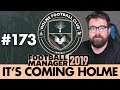 HOLME FC FM19 | Part 173 | ROMA | Football Manager 2019