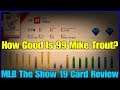 How Good Is 99 Mike Trout? (Card Review From a Top 50 Player) [MLB The Show 19]