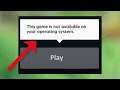 How To Fix - Valorant - This Game is Not Available On Your Operating System - Windows 10/ 8 / 7