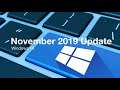 How to prepare for the Rollout of Windows 10 November 2019 update