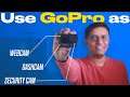 How to use GoPro as Dashcam, Webcam, Security Camera - Unique Ideas & Demo's ⚡
