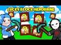 HUY NOOB ĐẬP LUCKY BLOCK HEROBRINE TRONG MINECRAFT*HUY NOOB TRỞ THÀNH HEROBRINE SIÊU MẠNH ?!!! 😱😈
