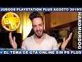 ¡JUEGOS PS PLUS AGOSTO 2019!