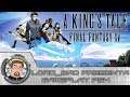 Kings Tale  - Final Fantasy XV PS4 | Gameplay Español