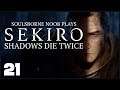 Let's Play Sekiro - Ep. 21: The Sunken Valley