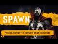 Mortal Kombat 11 Kombat Kast: Spawn Reaction