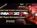NBA 2K20 Can't Simulate To Next Appearance [FIXED]| My Player| My Career| 100% Working