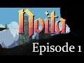 Noita Episode 1: This game is LIT!
