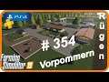 PS4 LS19 #354 "Strohballen sammeln" LetsPlay | Vorpommern Rügen