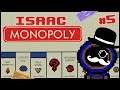 PURITY CONTROL  |  Isaac Monopoly  |  5