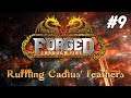 Ruffling Cadius' Feathers | Forged Through Fire | Episode 9 | Dungeons & Dragons