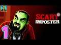 Scary Imposter Gameplay Walkthrough Part 1