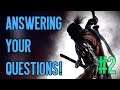 Sekiro Lore - Answering your Questions #2
