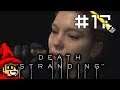 South Lake Knot Cty || E17 || Death Stranding Adventure [Let's Play]