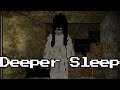 That Which Stalks Your Dreams - Deeper Sleep