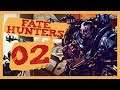 "The Arcanist Awaits" Fate Hunters Gameplay PC Let's Play Part 2