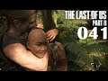 The Last of Us Part 2 💔 041 Die Scars sind gleich hier [German]