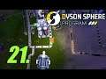 The Spaghetti Is Real - Let's Play Dyson Sphere Program Pre-Blueprint Part 21