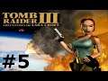 Tomb Raider III: Adventures of Lara Croft #5 mit Maurice